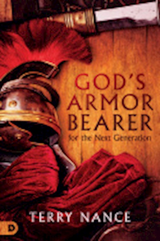 God'S Armor Bearer For The Next Generation PB - Terry Nance